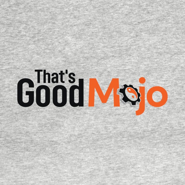 That's Good Mojo (Light) by MojoHost